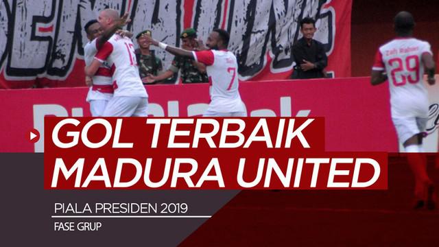 Berita video gol-gol terbaik Madura United yang tercipta pada fase grup Piala Presiden 2019.