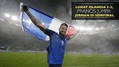 Prancis melaju ke babak semifinal usai mengalahkan Islandia dengan skor 5-2 di Stade de France, Paris, Senin (4/7/2016) dini hari WIB