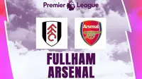 Prediksi Liga Inggris Fulham Vs Arsenal: The Gunners Haus Kemenangan