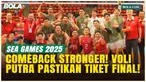 Remontada! Tim Voli Indoor Putra Indonesia Tunjukkan Mental Juara dan Amankan Tiket Final SEA Games 2025
