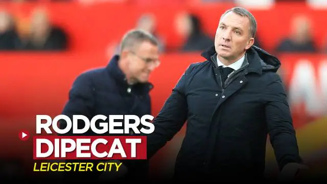 Berita video Leicester City mengumumkan telah memutuskan untuk memecat Brendan Rodgers, Minggu (2/4/2023).