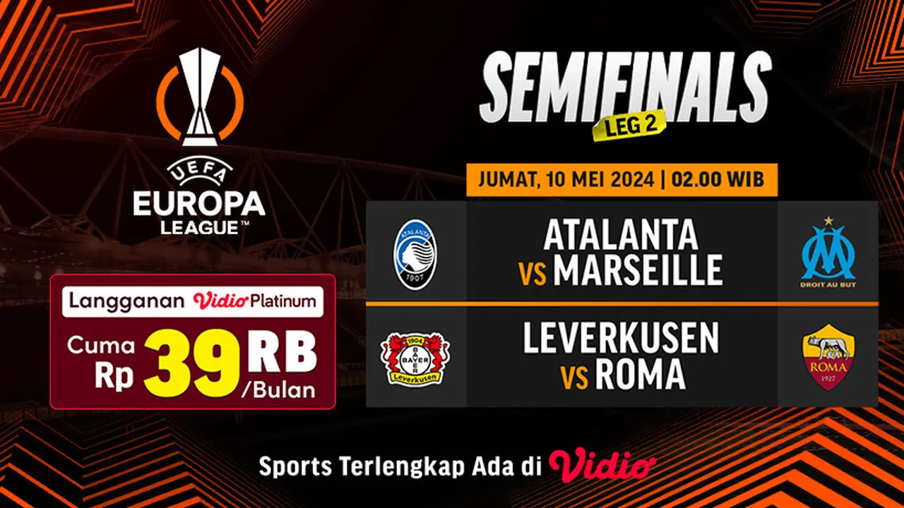 Langsung Liga Europa 2023/2024 Semifinal Leg Kedua