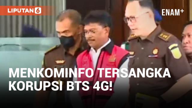 Johnny G Plate Resmi Ditetapkan Tersangka Korupsi BTS 4G Bakti Kominfo