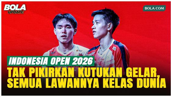 Raymond/Joaquin Akui Indonesia Open 2026 Sangat Kejam: Dari Babak Awal Sudah Berat!