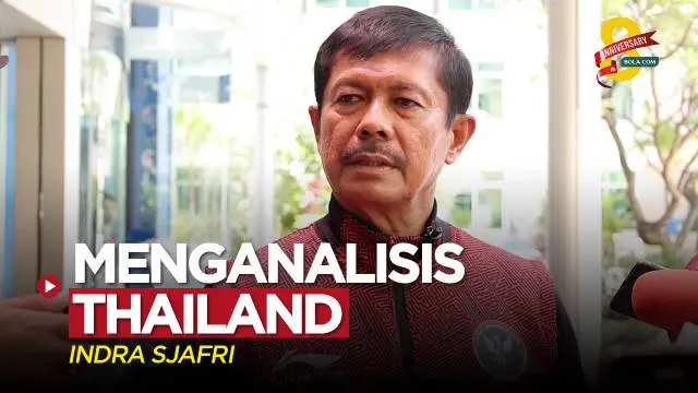 VIDEO SEA Games 2023: Pelatih Timnas Indonesia U-22, Indra Sjafri Sudah Tahu Kekurangan Thailand