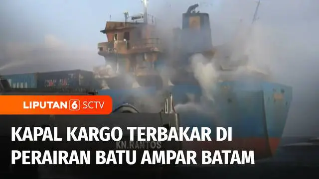 Sebuah kapal kargo terbakar di perairan Batu Ampar, Batam, Kepulauan Riau. Koki kapal menderita luka bakar ringan, sedangkan anak buah kapal lainnya selamat.