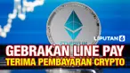 Line Pay Bakal Terima Crypto