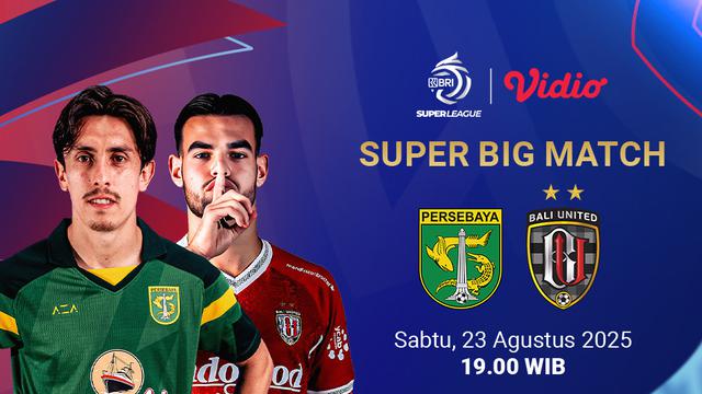 Live streaming BRI Super League Persebaya vs Bali United