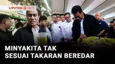 Minyakita tak sesuai takaran ternyata masih ditemukan di pasaran. Menteri Koordinator Bidang Pangan, Zulkifli Hasan memastikan siapapun yang berlaku curang terhadap Minyakita mesti dipenjara.