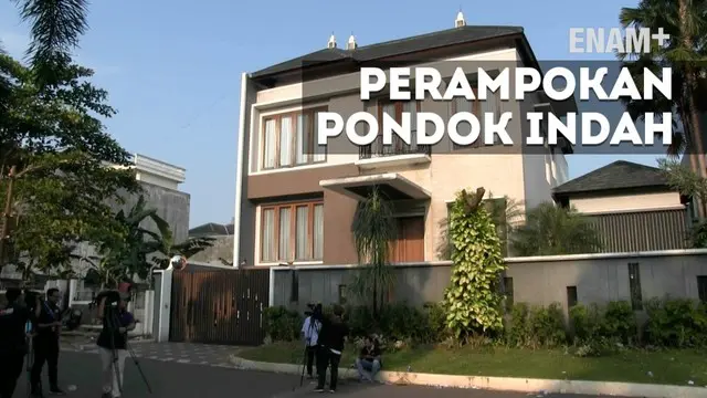 ENAM PLUS: Perampokan Pondok Indah, Kerabat Datangi Rumah Korban 