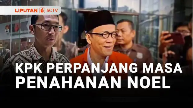 Komisi Pemberantasan Korupsi (KPK) kembali memperpanjang masa penahanan mantan Wakil Menteri Ketenagakerjaan, Immanuel Ebenezer alias Noel dan 10 tersangka lain dalam kasus dugaan pemerasan dan gratifikasi di lingkungan Kementerian Ketenagakerjaan.