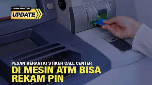 Pesan Berantai Stiker Call Center ATM Bisa Rekam PIN