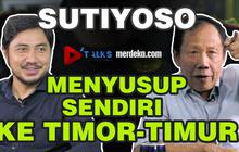 VIDEO: Tugas Berat Kapten Sutiyoso Menyusup ke Timor-Timur, Ketemu Tentara Portugis