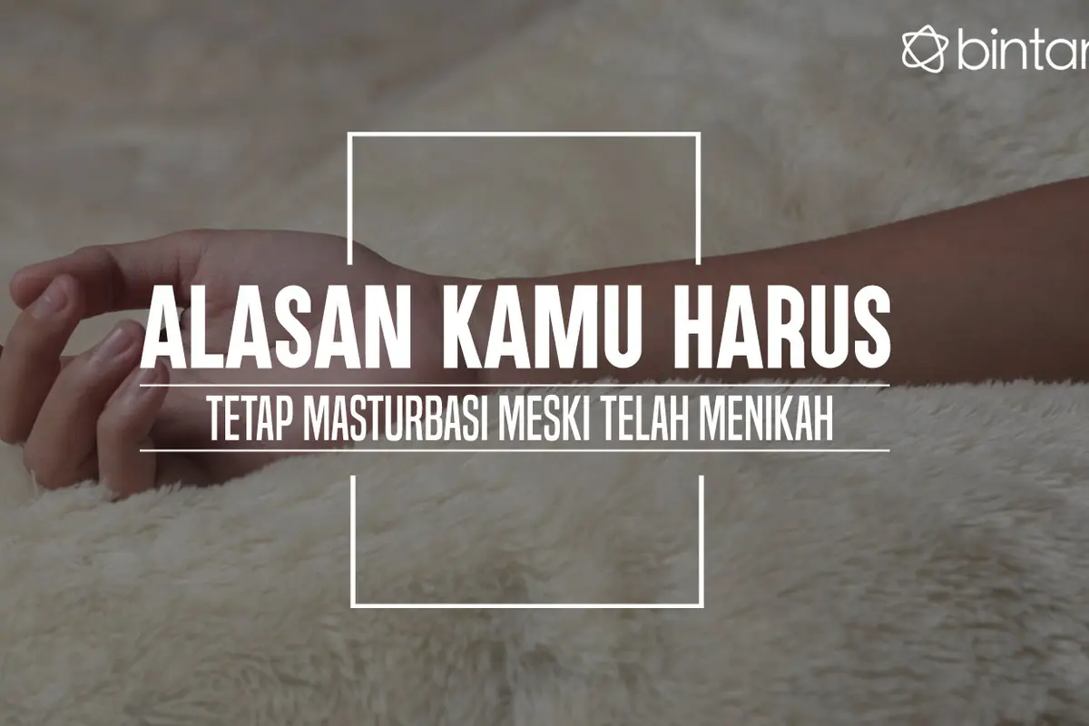 Ini alasan kamu harus tetap masturbasi. (Foto: Deki Prayoga, Digital Imaging: Nurman Abdul Hakim/Bintang.com)