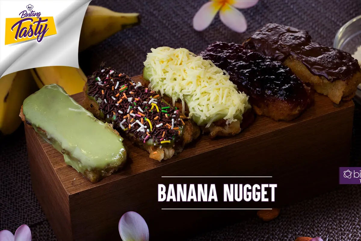 [Bintang] Bintang Tasty: Banana Nugget