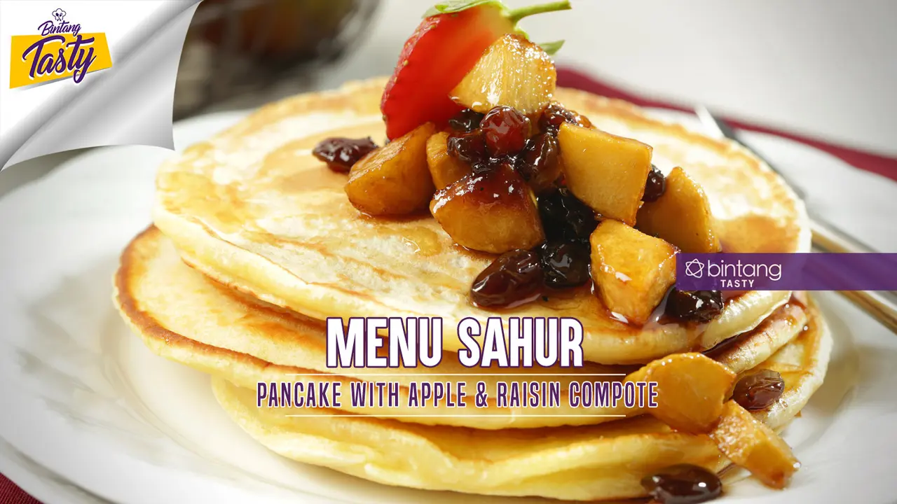 [Bintang] Menu Sahur: Pancake with Apple and Raisin Compote