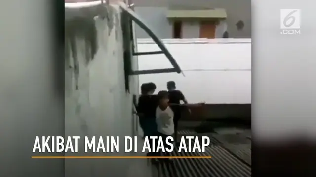 VIDEO: Main di Atap, Bocah Nyungsep ke Rumah Warga