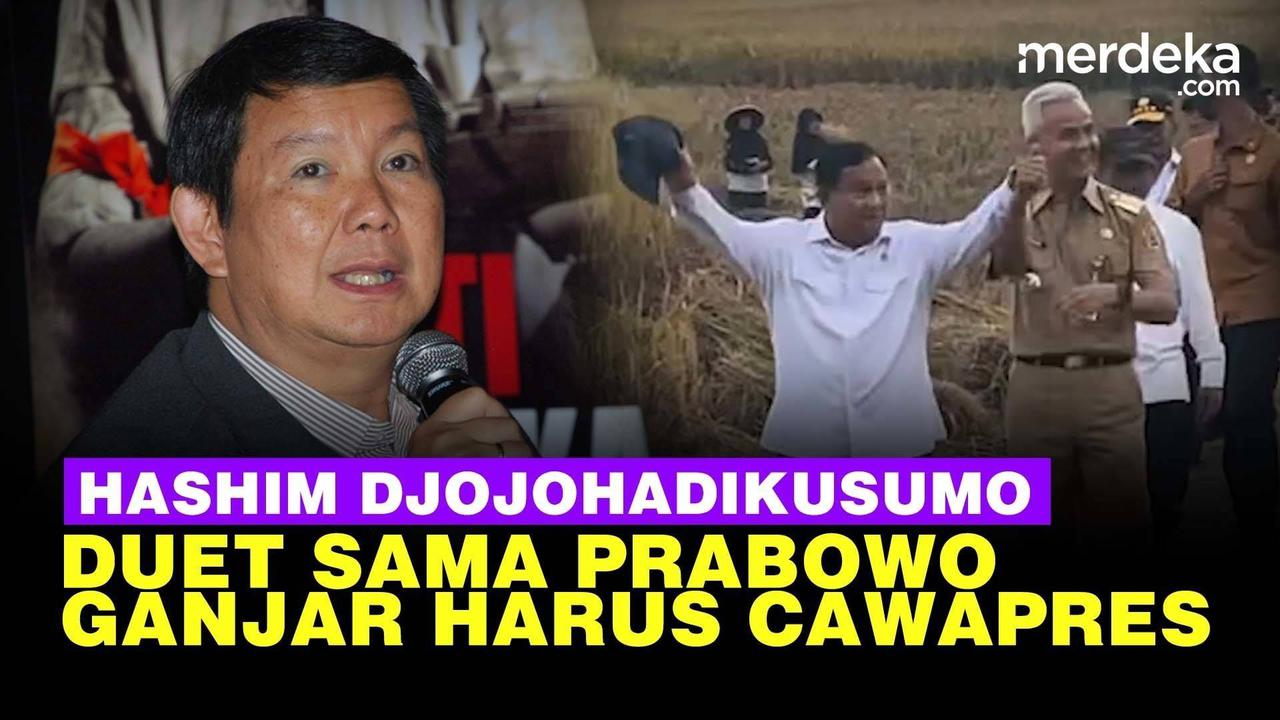 VIDEO: Hashim Restui Gerindra Dukung Ganjar Asal Prabowo yang Capres!
