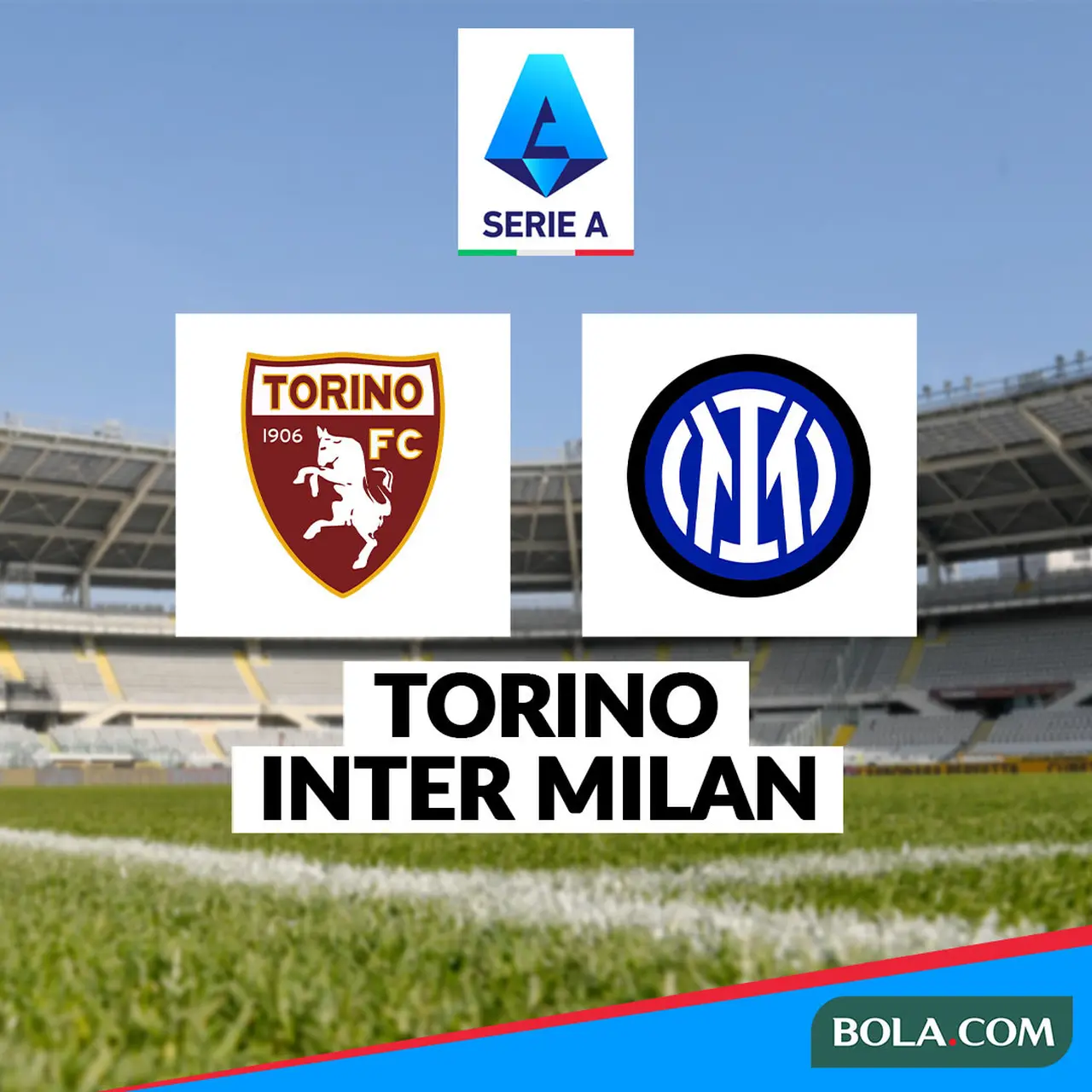 Prediksi Torino Vs Inter Milan di Liga Italia Menang dan Terus