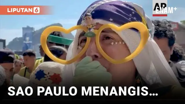 VIDEO: Brasil Tersingkir dari Piala Dunia, Sao Paulo Menangis