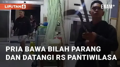 VIDEO: Viral Pria Bawa Bilah Parang dan Datangi IGD RS Pantiwilasa di Semarang