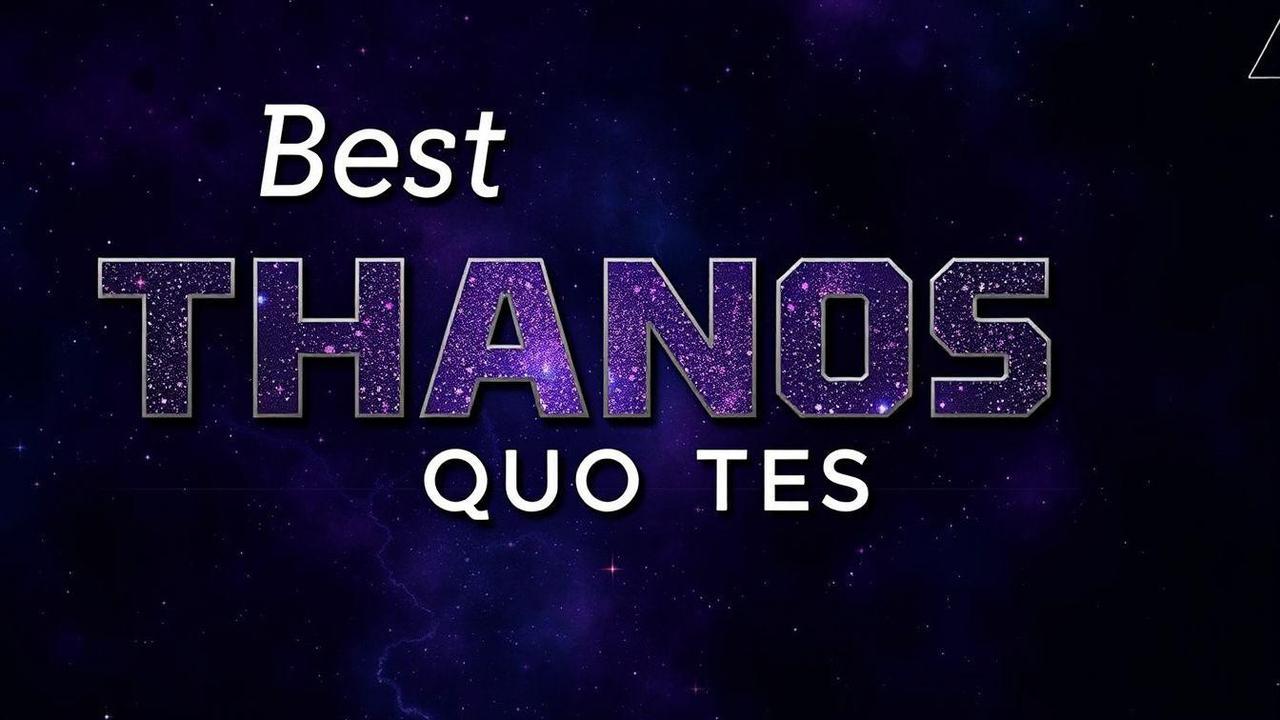 Thanos Quotes