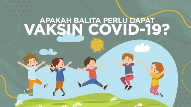 Pemerintah Indonesia mendorong vaksinasi covid-19 sampai dosis ketiga atau booster. Namun, sampai saat ini anak balita belum mendapatkan vaksin covid-19.
