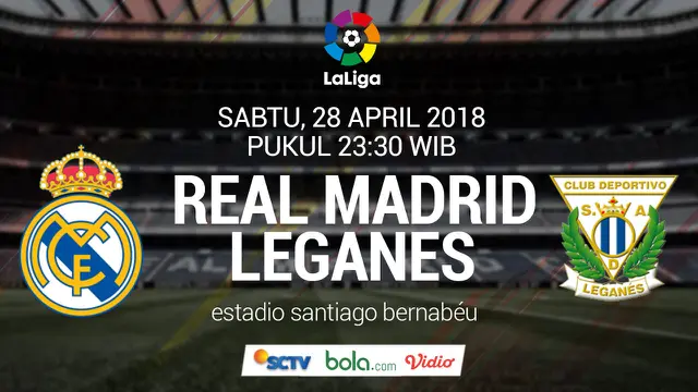 Real Madrid Vs Leganes
