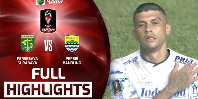 VIDEO: Serunya Laga Persib Bandung Vs Persebaya Surabaya, Maung Bandung Menang 3-1