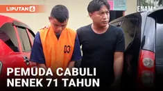 Kacau! Pemuda di Minahasa Utara Cabuli Nenek Berusia 71 Tahun