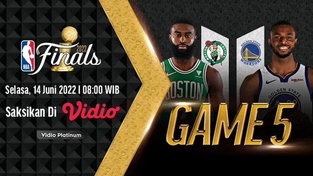 Jangan Ketinggalan, Live Streaming NBA 2022 Final Game 5 : Celtics Vs Warriors di Vidio
