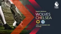 Wolverhampton Wanderers vs Chelsea (Liputan6.com/Abdillah)