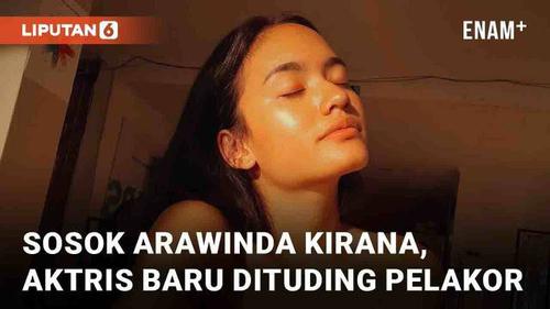 VIDEO: Sosok Arawinda Kirana, Aktris Pendatang Baru yang Dituding Warganet Jadi Pelakor