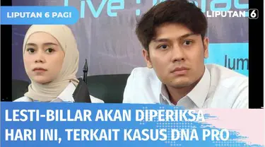 Hari ini, penyanyi Lesti Kejora dan Aktor Rizky Billar akan penuhi panggilan Bareskrim terkait kasus DNA Pro. Sebelumnya, pasangan selebritis ini pernah menerima uang tunai senilai Rp 1 miliar dari pihak yang terkait dengan kasus DNA Pro.