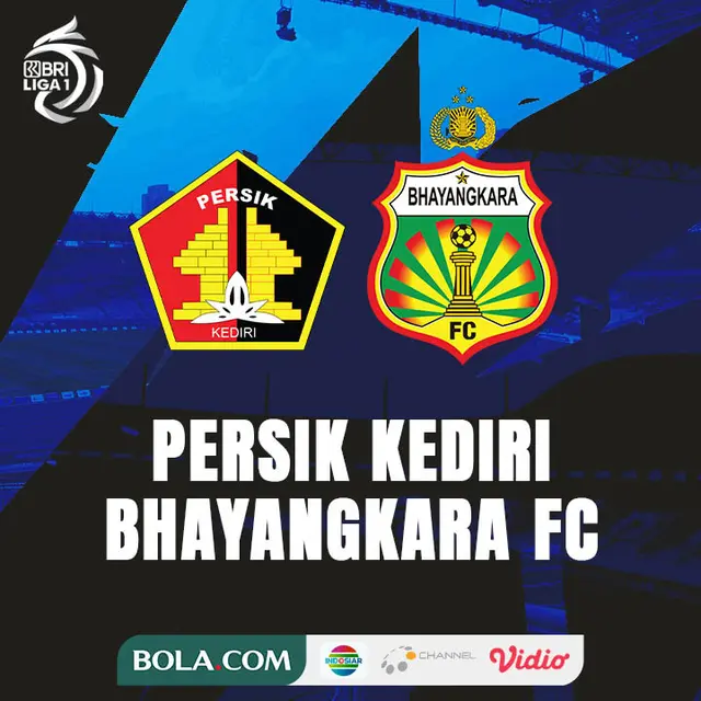 BRI Liga 1 - Persik Kediri Vs Bhayangkara FC