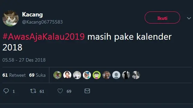 cuitan #awasajakalau2019 (foto: Twitter)