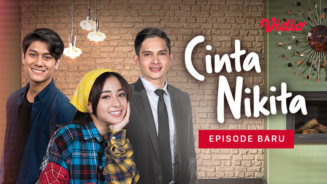 Sinetron Cinta Nikita di Vidio
