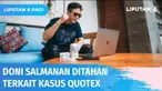 Usai jalani pemeriksaan selama 13 jam, Crazy Rich Bandung, Doni Salmanan resmi ditetapkan tersangka dan ditahan terkait kasus trading Binary option, Quotex. Kena pasal berlapis, Doni terancam hukuman 20 tahun penjara.