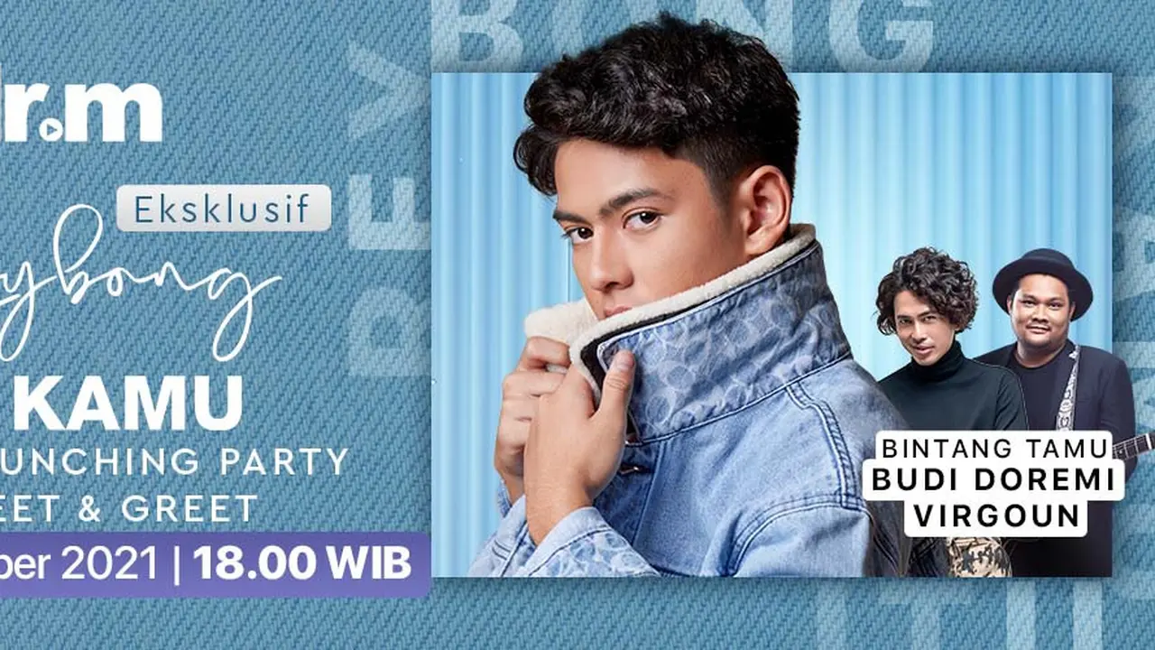 Virtual Launching Single Rey Bong Berjudul Itu Kamu