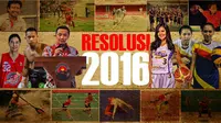 Resolusi 2016 (Liputan6.com/Abdillah)