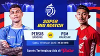 Jadwal Siaran Langsung Big Match BRI Liga 1: Persib vs PSM Makassar di Vidio.com. (sumber: doc.vidio.com)