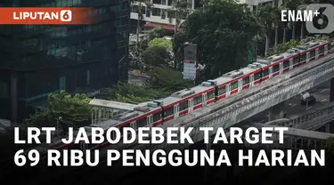 69.000 Pengguna per Hari Jadi Target LRT Jabodebek di 2024