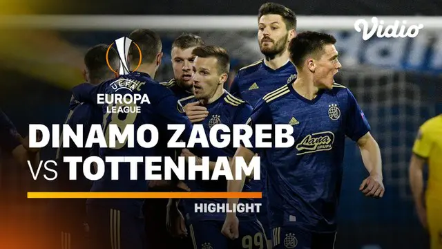 VIDEO: Highlights Liga Europa, Tottenham Hotspur Disingkirkan Dinamo Zagreb Secara Dramatis