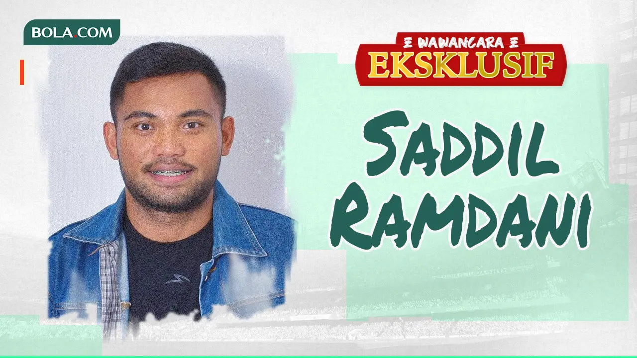 Wawancara Eksklusif - Saddil Ramdani