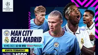 Siaran Langsung Liga Champions : Manchester City Vs Real Madrid di Vidio, 18 Mei 2023