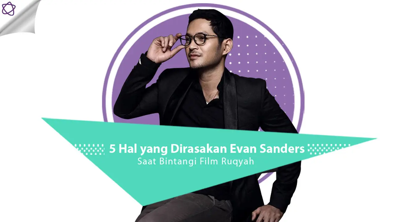 [Bintang] Evan Sanders