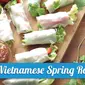 Ingin menyuguhkan menu sehat saat kencan romatis di rumah bersama si dia? Yuk kita belajar membuat Vietnamese spring roll.