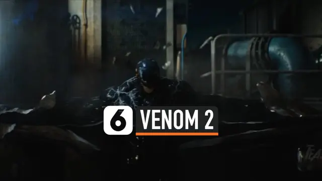 VIDEO: Masih Pandemi Covid-19, Venom 2 Mundur Tayang Jadi 17 September