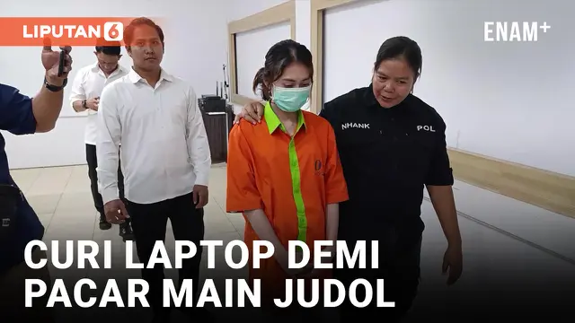 Demi Membiayai Pacarnya Judi Online, Mahasiswi Nekat Curi 11 Laptop Temannya