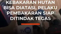 Presiden Prabowo Subianto optimistis Indonesia mampu mengendalikan kebakaran hutan dan lahan (karhutla) yang melanda Kalimantan dan sejumlah provinsi lainnya. Keyakinan itu berkaca pada pengalaman penanganan karhutla di tahun-tahun sebelumnya yang lebih parah namun berhasil diatasi.

Usai memimpi...